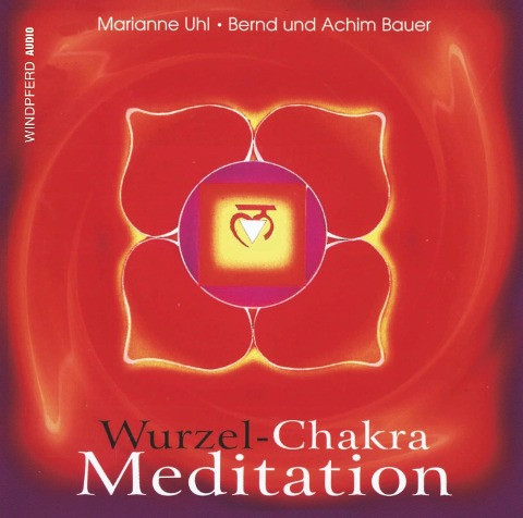 Wurzel-Chakra Meditation. CD
