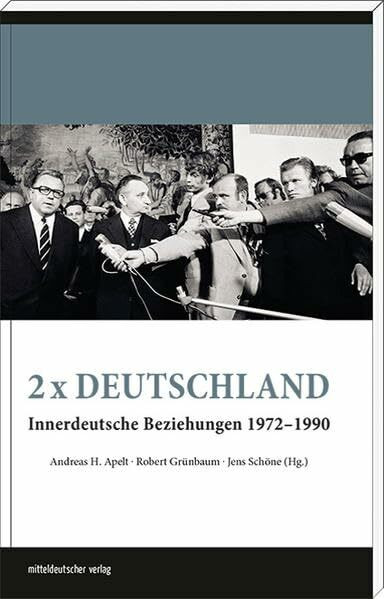 2 x Deutschland: Innerdeutsche Beziehungen 1972–1990