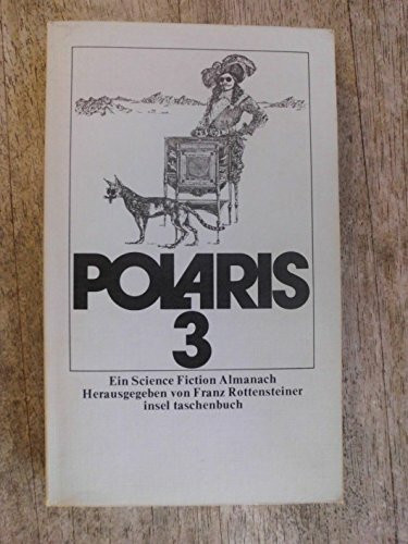 Polaris 3 Ein Science Fiction Almanach