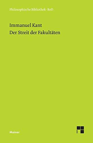 Philosophische Bibliothek, Bd.522, Der Streit der Fakultäten.
