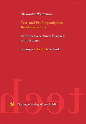 Test- und Prüfungsaufgaben Regelungstechnik