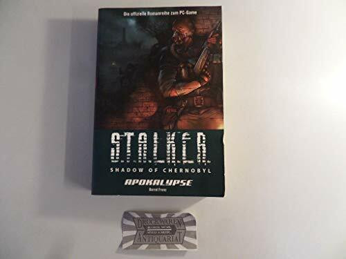 S.T.A.L.K.E.R. Shadow of Chernobyl, Bd. 3: Apokalypse