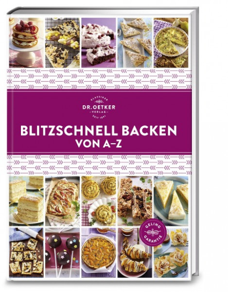 Blitzschnell Backen von A-Z