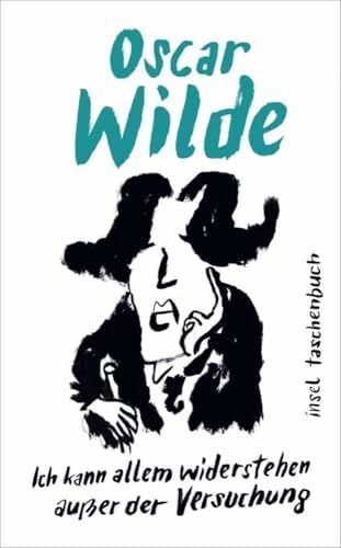 »Ich kann allem widerstehen außer der Versuchung«: Kleine Bosheiten vom Meister der Bonmots (Handreichung zum Gemeinsein) »Ich kann allem widerstehen außer der Versuchung«: Kleine Bosheiten vom Meister der Bonmots (Handreichung zum Gemeinsein)