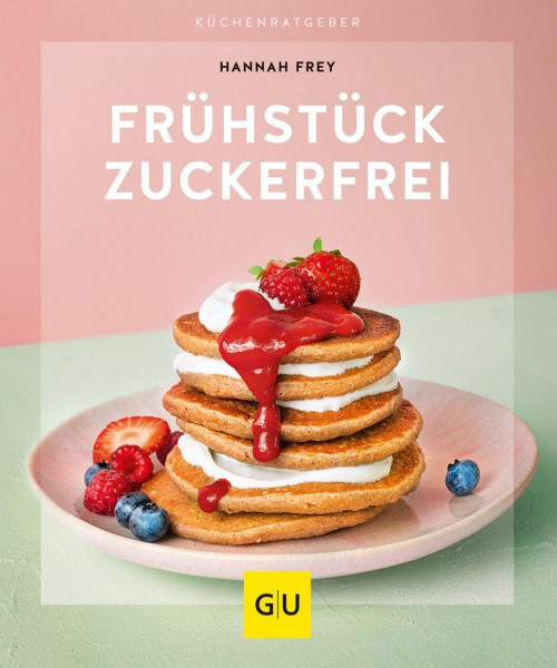 Frühstück zuckerfrei