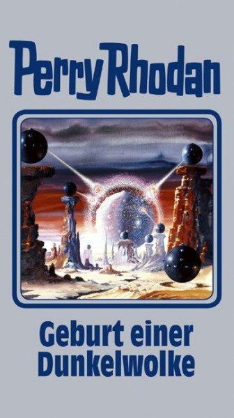 Perry Rhodan 111. Geburt einer Dunkelwolke