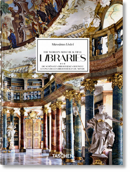 Massimo Listri: The World’s Most Beautiful Libraries. 45th Ed. (45th Edition)