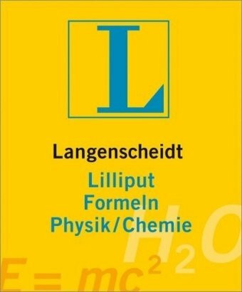 Langenscheidt Lilliput Wörterbücher, Bd.96, Formeln Physik/Chemie