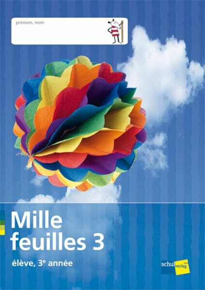 Mille feuilles 3: élève - Schülermagazine