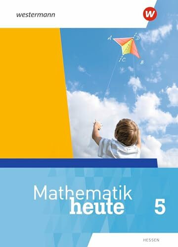 Mathematik heute - Ausgabe 2019 für Hessen: Schulbuch 5