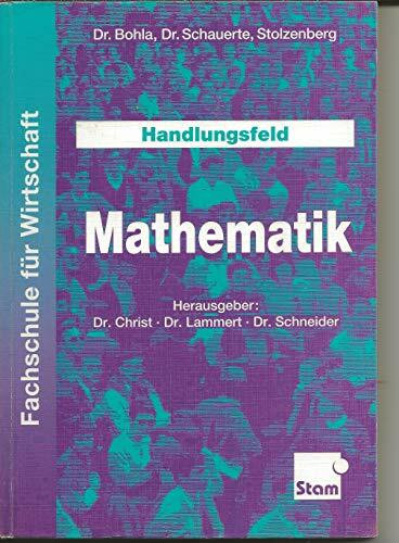 Handlungsfeld Mathematik: Lehr-/Fachbuch