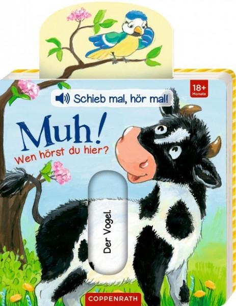 Schieb mal, hör mal!: Muh! Wen hörst du hier?