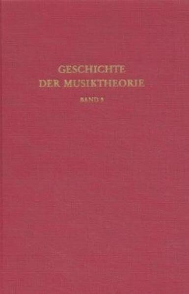 Geschichte der Musiktheorie, Bd.9, Entstehung nationaler Traditionen, Frankreich und England