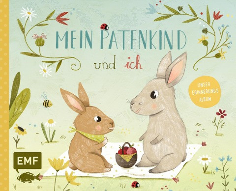 Mein Patenkind und ich - Unser Erinnerungsalbum