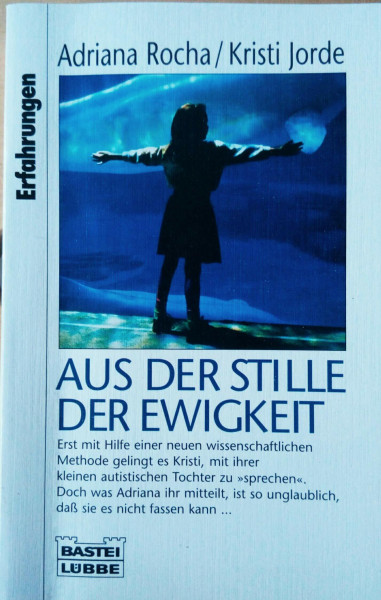 Aus der Stille der Ewigkeit (Erfahrungen. Bastei Lübbe Taschenbücher)