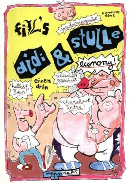 Didi & Stulle. Comics: Didi & Stulle Economy 01: Einen drin: SONDERBD