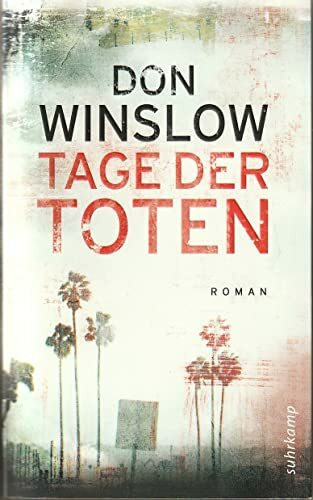 Tage der Toten: Kriminalroman
