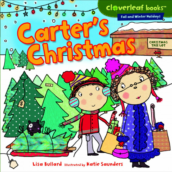 Carter's Christmas (Cloverleaf Books: Fall and Winter Holidays)