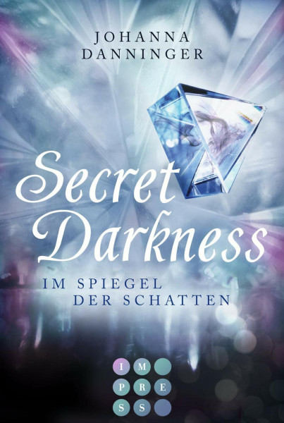 Secret Elements 0: Secret Darkness. Im Spiegel der Schatten (Die Vorgeschichte zu »Secret Elements«-Reihe): Urban-Fantasy-Buchserie voller Magie (0)