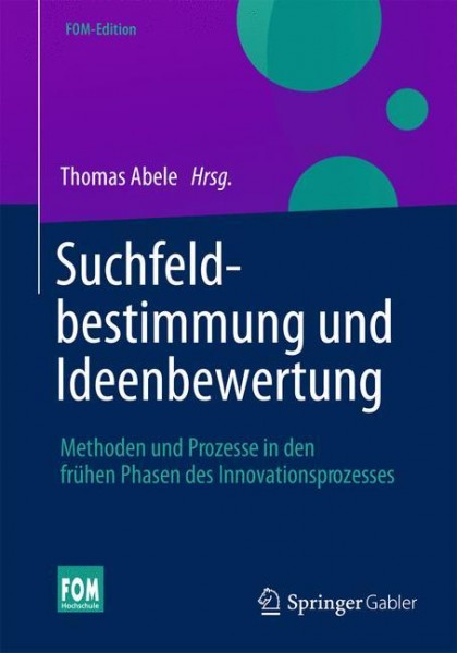 Suchfeldbestimmung und Ideenbewertung