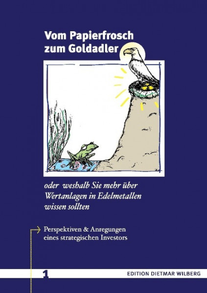 Vom Papierfrosch zum Goldadler