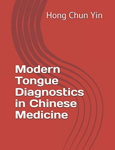 Modern Tongue Diagnostics in Chinese Medicine