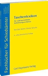 Taschenlexikon für außergerichtliche Schlichtungsverfahren