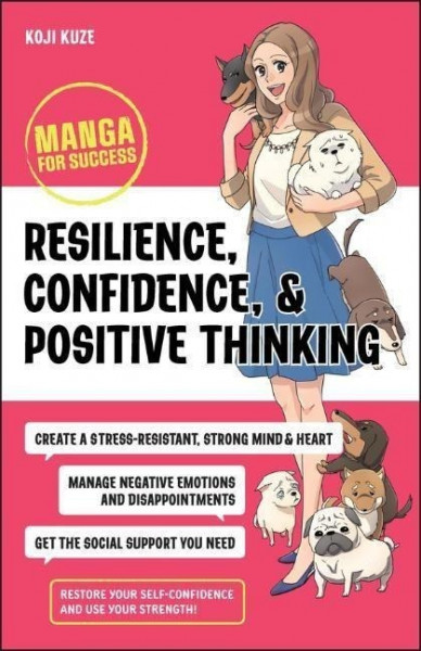 Resilience, Confidence, And Positive Thinking