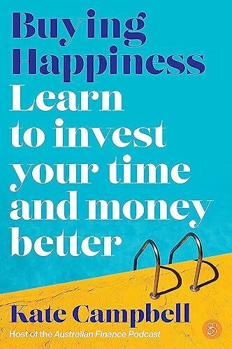 Buying Happiness: Learn to invest your time and money better