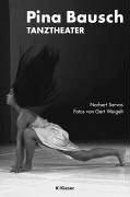 Pina Bausch: Tanztheater