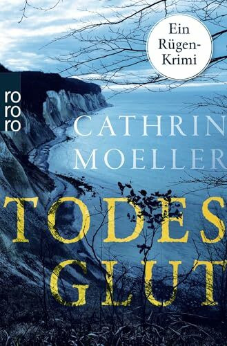 Todesglut: Ein Rügen-Krimi | Hochspannung auf der Urlaubsinsel (Akademie des Verbrechens, Band 1)
