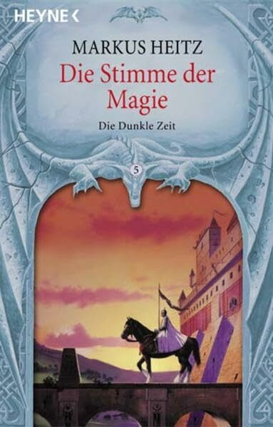 Die Stimme der Magie. Die Dunkle Zeit 05.
