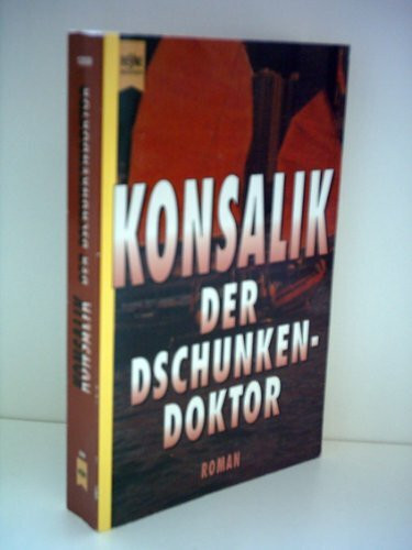 Der Dschunkendoktor