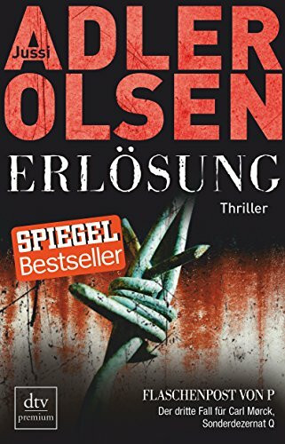 Erlösung: Der dritte Fall für Carl Mørck, Sonderdezernat Q, Thriller (Carl-Mørck-Reihe, Band 3)