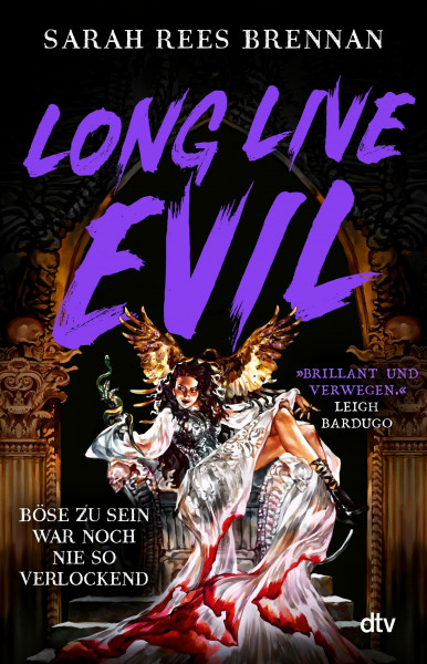 Long Live Evil: Roman | Der #1 Sunday Times Bestseller: Für alle, die schon mal in den Schurken verliebt waren (Zeit des Eisens, Band 1)
