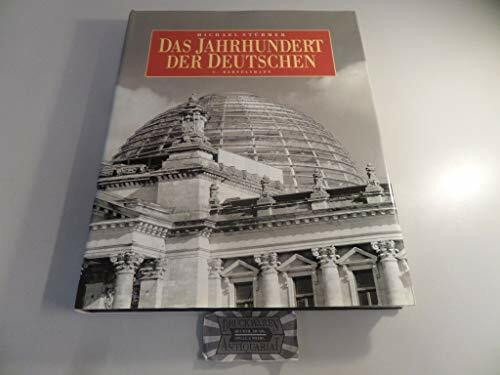 Das Jahrhundert der Deutschen