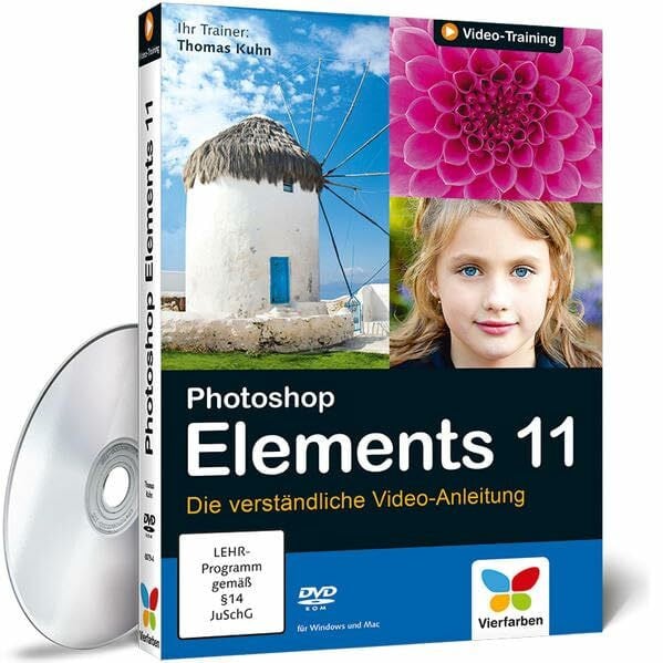 Photoshop Elements 11 - Die verständliche Video-Anleitung