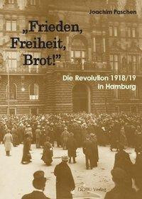 "Frieden, Freiheit, Brot!"