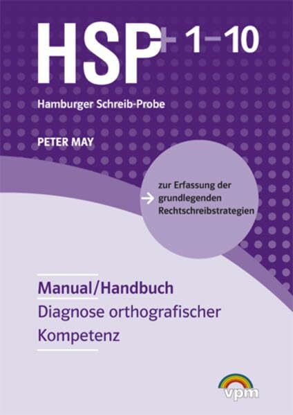HSP: Die Hamburger Schreib-Probe. Handbuch für alle Stufen: Diagnose orthographischer Kompetenz 1.-9. Schuljahr