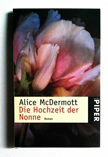 Die Hochzeit der Nonne: Roman (Piper Taschenbuch)