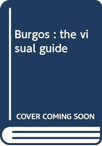 Burgos : the visual guide