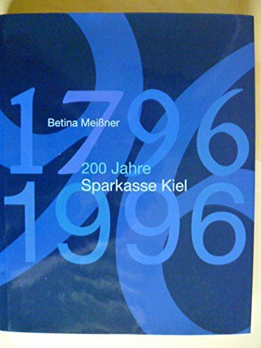 200 Jahre Sparkasse Kiel