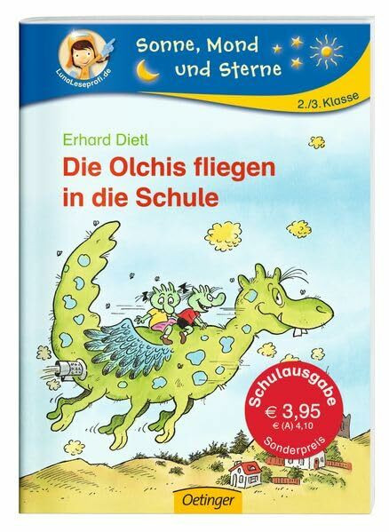 Die Olchis fliegen in die Schule: Sonne, Mond und Sterne. 2./3. Klasse. Verlag an der Este-Sonderausgabe