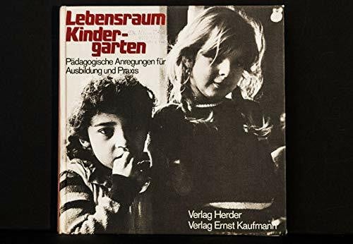 Lebensraum Kindergarten