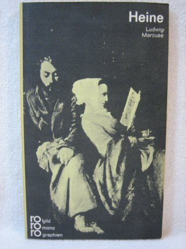 Heinrich Heine. In Selbstzeugnissen und Bilddokumenten.