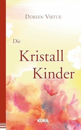 Die Kristallkinder