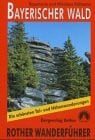 Bayerischer Wald: Wanderführer