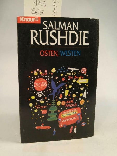 Osten, Westen (Knaur Taschenbücher. Romane, Erzählungen)
