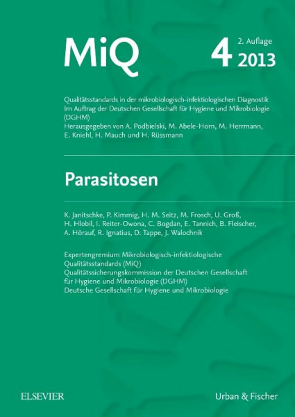 MIQ 04: Parasitosen: Qualitätsstandards in der mikrobiologisch-infektiologischen Diagnostik