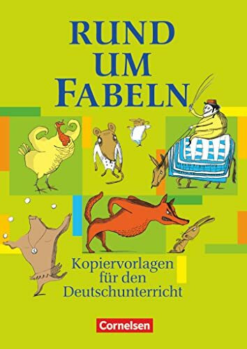 Rund um... - Sekundarstufe I: Rund um Fabeln